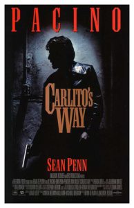 Carlito's Way Story Structure. Official Movie Poster